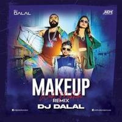 Makeup Wala Mukhda Leke Remix Mp3 Song - Dj Dalal London